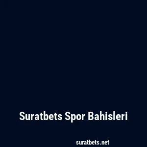 Suratbets Spor Bahisleri